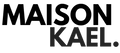 MAISON KAEL